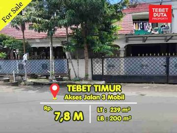 Dijual Cepat Rumah Tebet Timur Lokasi Strategis Nyaman Akses Jalan 3 Mobil Lebar