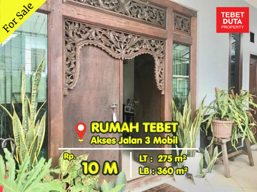 Dijual Cepat Rumah Tebet Lokasi Strategis Nyaman Akses Jalan 2 Mobil