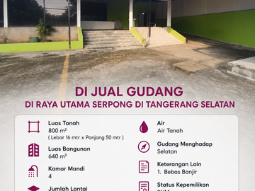 DI JUAL GUDANG DI RAYA UTAMA SERPONG DI TANGERANG SELATAN