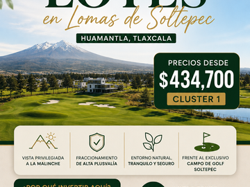 VENTA DE LOTE EN LOMAS DE SOLTEPEC HUAMANTLA TLAXCALA
