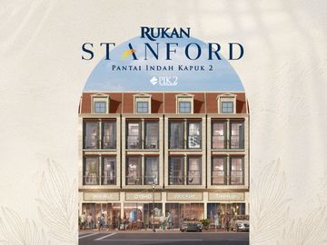Disewakan ready Ruko PIK 2  Stanford Boulevard  (Hadap Jalan Utama)