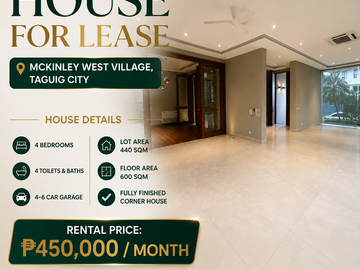 4 BEDROOM HOUSE FOR SALE IN BGC TAGUIG MCKINLEY WEST VILLAGE | 4 BEDROOM HOUSE FOR RENT IN MANILA NEAR FORT