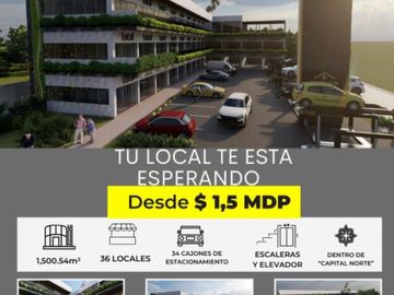 LOCALES EN VENTA EN CAPITAL NORTE