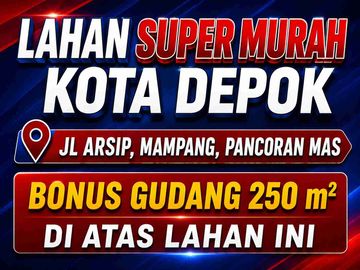 JUAL TANAH BONUS GUDANG JL ARSIP MAMPANG DEPOK