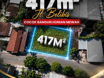Dijual Rumah Tua/Hitung Tanah Jl. Belibis. LT 417m2. SHM