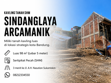 Kavling SHM 98 m² Sindanglaya Strategis Dekat A.H. Nasution & Ubertos Bandung