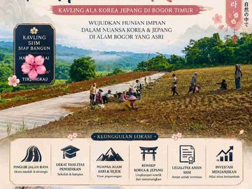 THE HANAMI RIVERA Tanah Kavling SHM Bisa Bangun di Jonggol Bogor Dekat Jakarta 60 Menit dari Exit Tol Nagrak Kota Wisata Cibubur