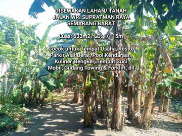 DISEWAKAN LAHAN/ TANAH KOSONG DI JALAN WR. SUPRATMAN RAYA, KALIBANTENG, SEMARANG BARAT