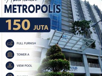 TETMURAH‼️ 150 juta Apartemen Metropolis full furnish terawat