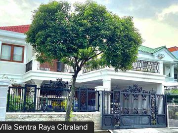 DIJUAL RUMAH VILLA SENTRA RAYA CITRALAND MEWAH MODERN