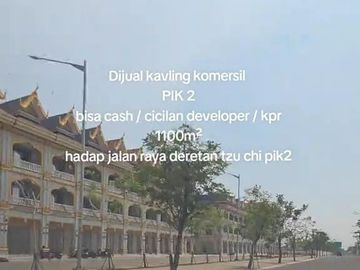 Dijual kavling komersil pik2 1000m2 dekat sekolah tzu chi