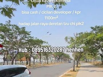Dijual kavling komersil pik2 1000m2 dekat sekolah tzu chi