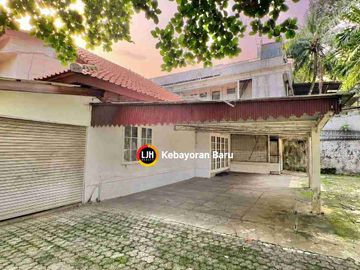 For Sale Rumah Tua Hitung Tanah di Senayan Area, Kebayoran Baru, Jakarta Selatan