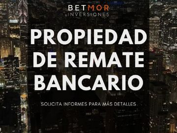 OPORTUNIDAD PROPIEDAD EN VENTA POR MEDIO DE REMATE BANCARIO