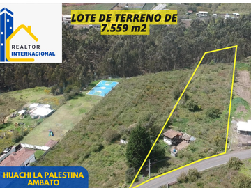 VENTA DE TERRENO SECTOR HUACHI GRANDE EN AMBATO