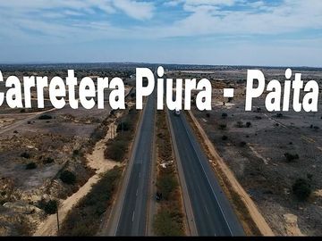 AMPLIO  TERRENO EN VENTA – CARRETERA PIURA - PAITA