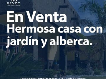 Hermosa Casa en Venta en Lerdo
