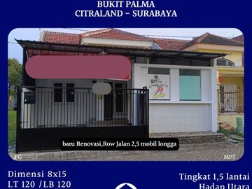 Rumah Baru Renov Bukit Palma Citraland Surabaya Barat dkt Benowo Manukan