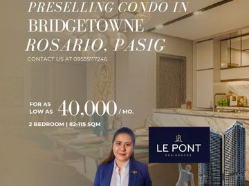 CONDO IN PASIG | LE PONT RESIDENCES 2BR | HYPER-SIZED AMENITIES | FREE AIRCON PER ROOM, REFRIGERATOR AND MORE | FUTURE BGC | TOWNSHIP IN PASIG