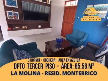 La Molina RESIDENCIAL MONTERRICO - Departamento de 3dorm + Cochera + Área en Azotea 3er.Piso – Condominio