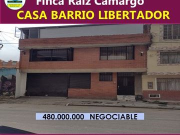 CASA BARRIO LIBERTADOR