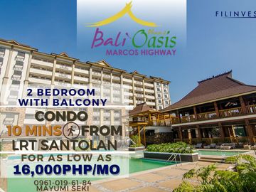 RENT TO OWN 2br Unit. in Pasig. Bali Oasis 2 10 Mins.From LRT Santolan Station!