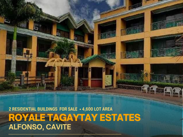 ROYALE TAGAYTAY ESTATES, 2 Residential Condotel Building in Alfonso Cavite For Sale