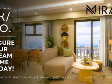 MIRA | PRESELLING CONDO IN CUBAO | NEAR SUBWAY STATION IN ANONAS | NEAR LRT2 ANONAS STATION