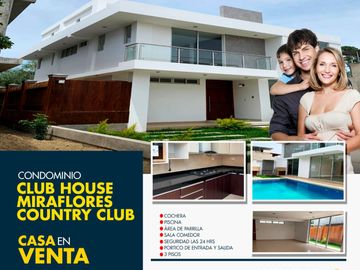VENDO CASA EN ESTRENO EN CONDOMINIO EXCLUSIVO DE CLUB HOUSE DE MIRAFLORES