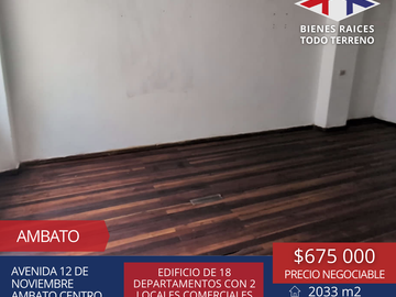 EDIFICIO DE VENTA AMBATO-TUNGURAHUA - 18 DEPARTAMENTOS 2 LOCALES