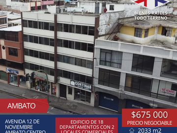 EDIFICIO DE VENTA AMBATO-TUNGURAHUA - 18 DEPARTAMENTOS 2 LOCALES
