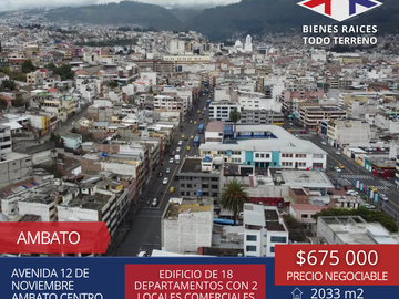 EDIFICIO DE VENTA AMBATO-TUNGURAHUA - 18 DEPARTAMENTOS 2 LOCALES