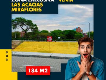 VENDO TERRENO EN ZONA EXCLUSIVA RESIDENCIAL  LAS ACACIAS DE MIRAFLORES