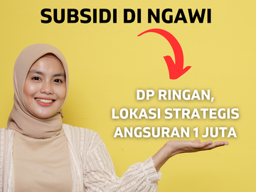RUMAH SUBSIDI DP 5 JUTA, ANSGURAN 1 JUTA TIAP BULAN  DI JALAN RAYA PARON NGAWI JAWA TIMUR